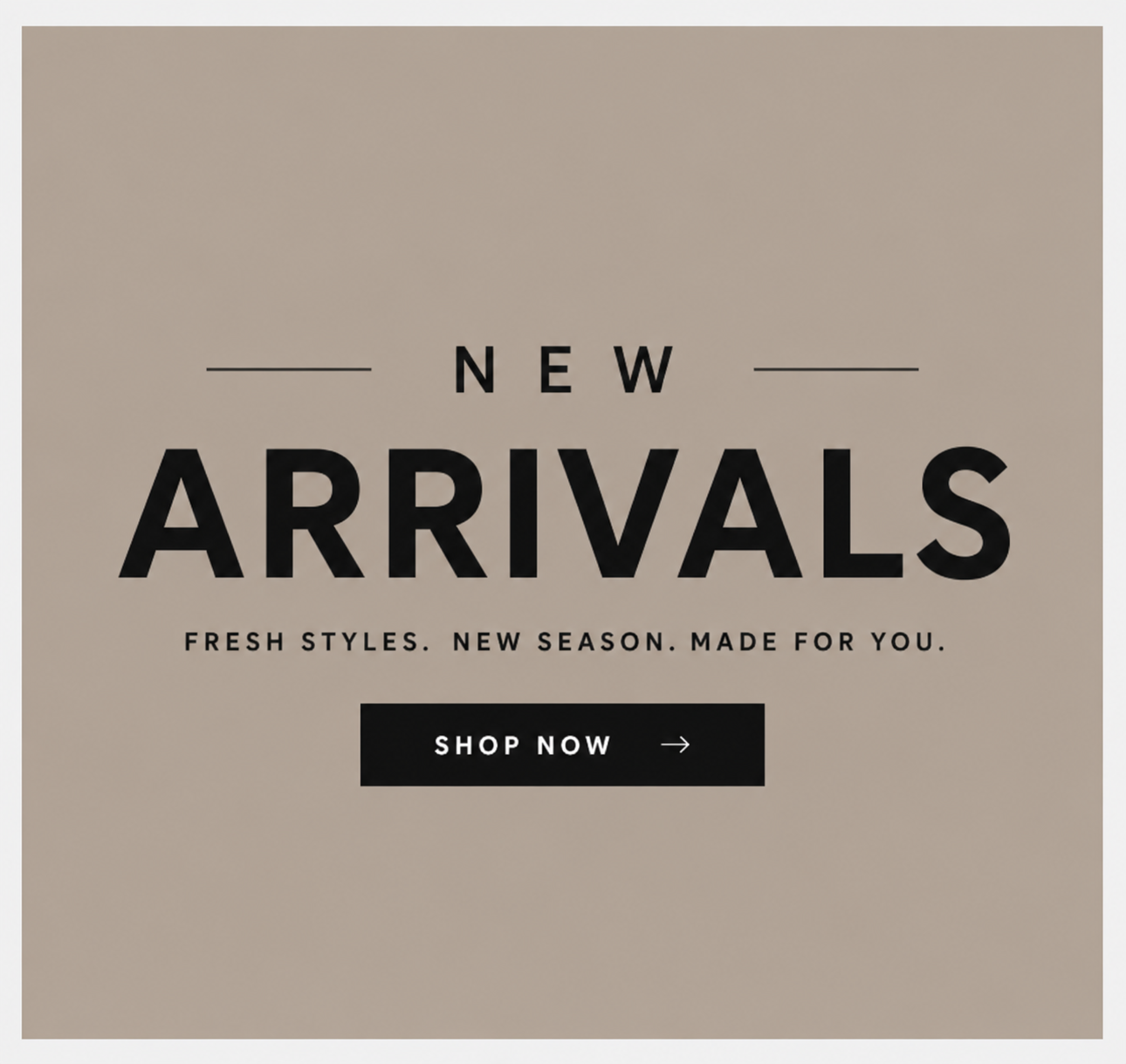 New Arrivals